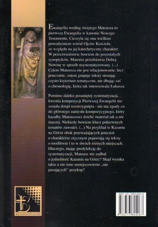 Ewangelia według Świętego Mateusza jako nowy Heksateuch w literaturze biblijnej. MICHAŁ HORODECKI