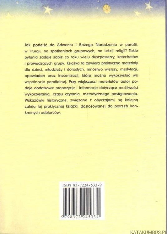 Praktyczne materiały na Adwent i Boże Narodzenie. Do wykorzystania w liturgii i katechezie. GEORG SCHWIKART