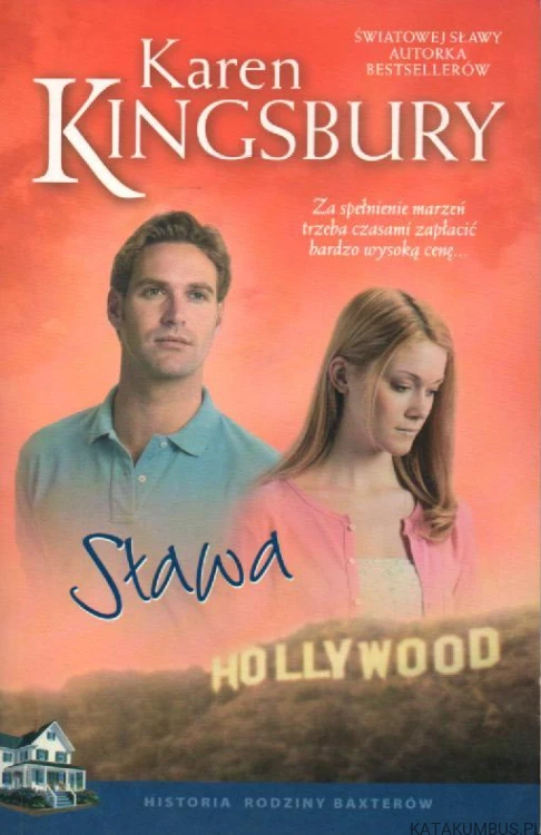 Sława. KAREN KINGSBURY