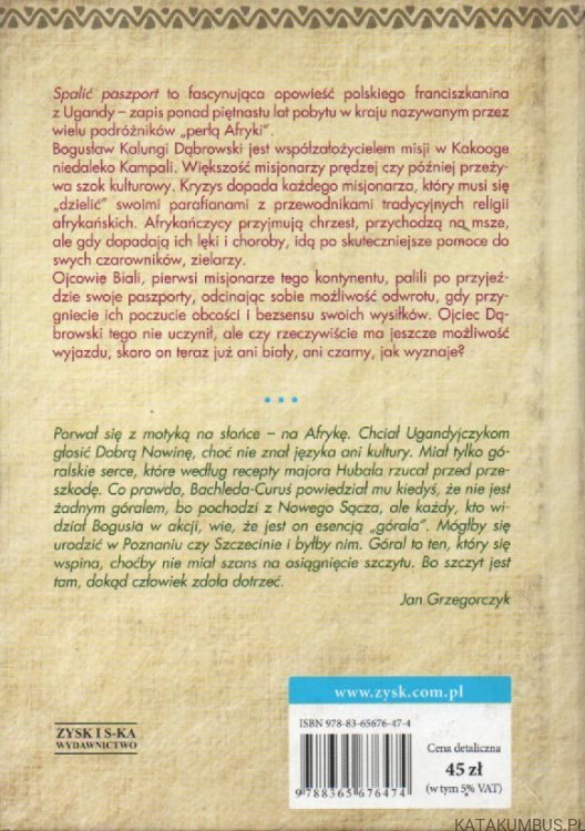 Spalić paszport. BOGUSŁAW KALUNGI DĄBROWSKI