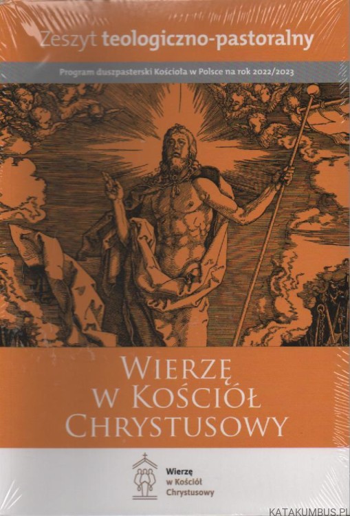 Program duszpasterski Kościoła w Polsce na rok 2022/2023 (5 zeszytów). PRACA ZBIOROWA