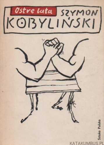 Ostre lata. SZYMON KOBYLIŃSKI