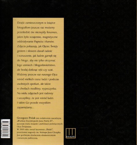 Ojciec wszystkich narodów 1920-2005. GRZEGORZ POLAK