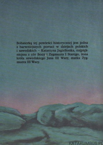 Zamorska Jagiellonka. HANNA MUSZYŃSKA HOFFMANNOWA