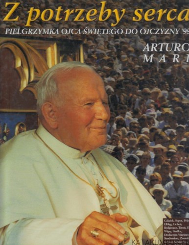 Z potrzeby serca. ARTURO MARI