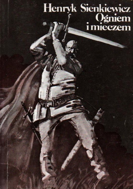 Ogniem i mieczem. Tomy 1-2. HENRYK SIENKIEWICZ