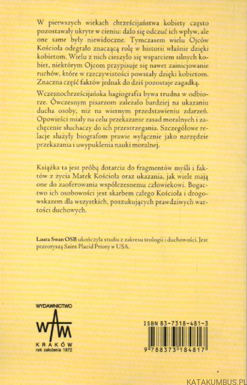 Zapomniane Matki pustyni. LAURA SWAN