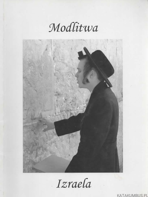 Modlitwa Izraela. M.J. i ZEEV