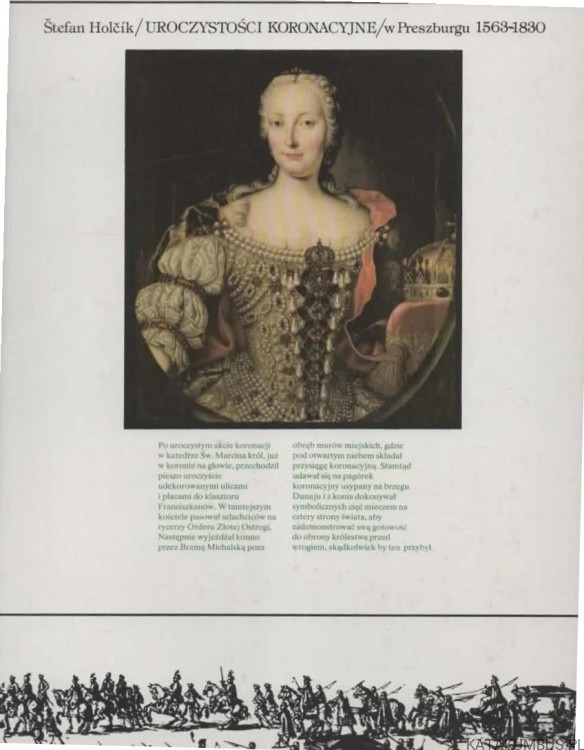 Uroczystości koronacyjne w Preszburgu 1563-1830. STEFAN HOLCIK