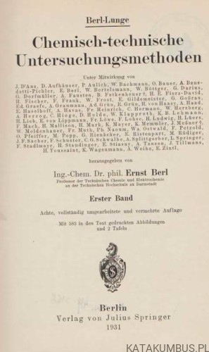 Chemisch-technische. Untersuchunsmethoden 8. Auflage. Tom I. BERL-LUNGE. W języku niemieckim. 1931r.