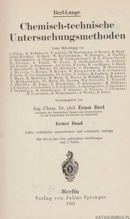 Chemisch-technische. Untersuchunsmethoden 8. Auflage. Tom I. BERL-LUNGE. W języku niemieckim. 1931r.