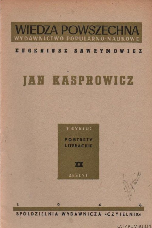 Jan Kasprowicz. EUGENIUSZ SAWRYMOWICZ. 1946r.