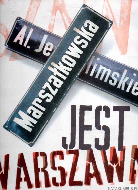 Jest Warszawa. OLGIERD BUDREWICZ