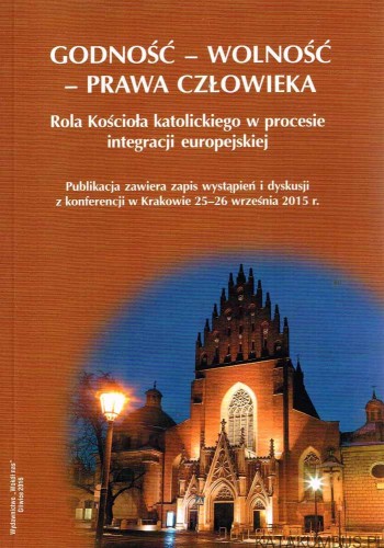 Godność - Wolność - Prawa Człowieka. PRACA ZBIOROWA