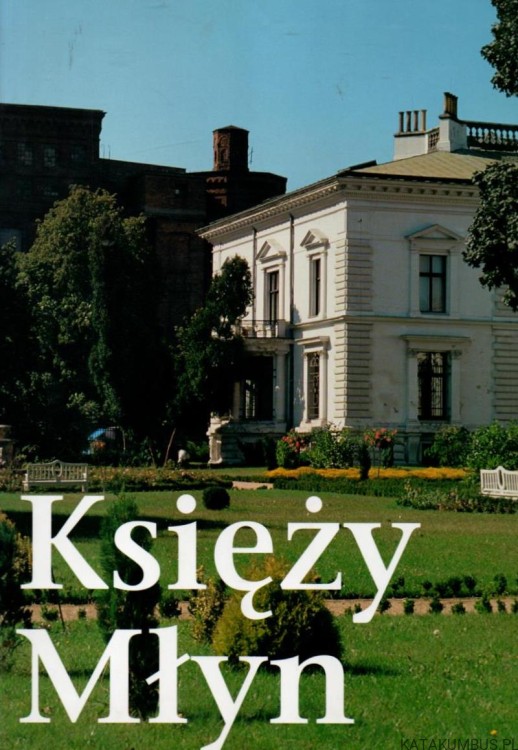 Księży Młyn. PRACA ZBIOROWA