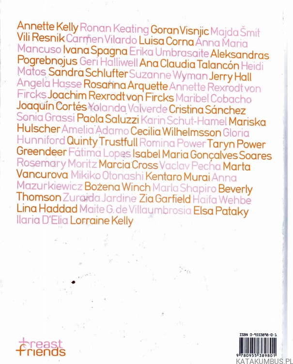 Extraordinary friendships through breast cancer. Celebrity portraits by Rankin. PRACA ZBIOROWA
