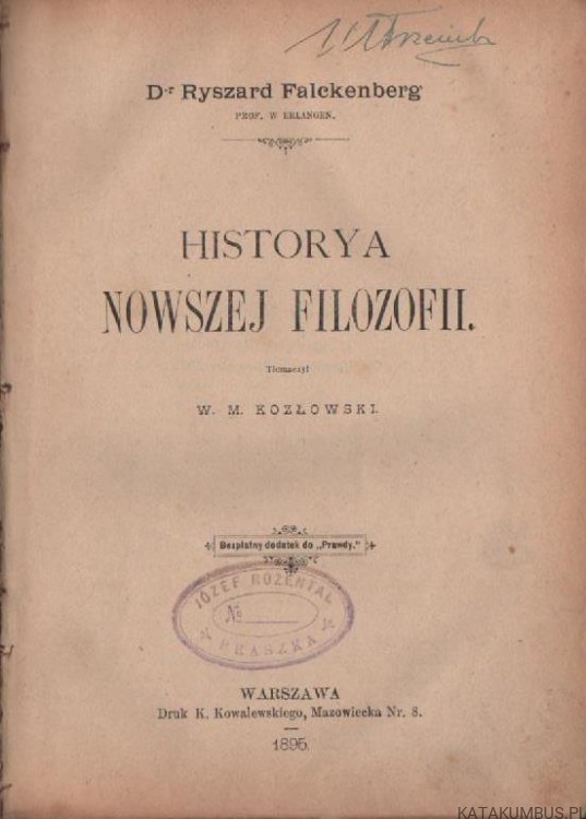 Historya nowszej filozofii. Dr. RYSZARD FALCKENBERG (1895r.)