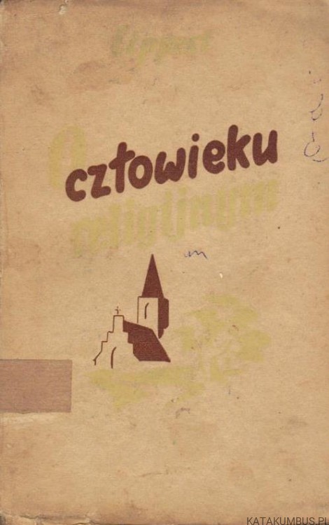 O człowieku religijnym. PIOTR LIPPERT S. J. (1937r.)