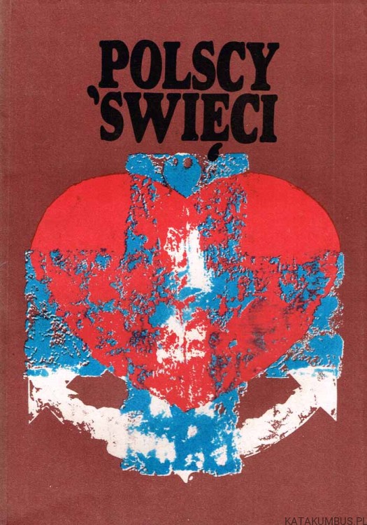 Polscy Święci Tom 7. O. JOACHIM ROMAN BAR
