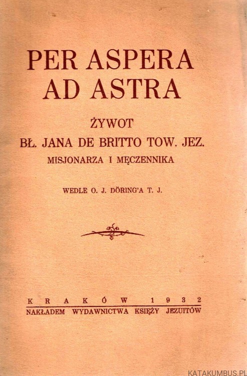 Per Aspera ad Astra. O. J. Doring T. J.  1932r.