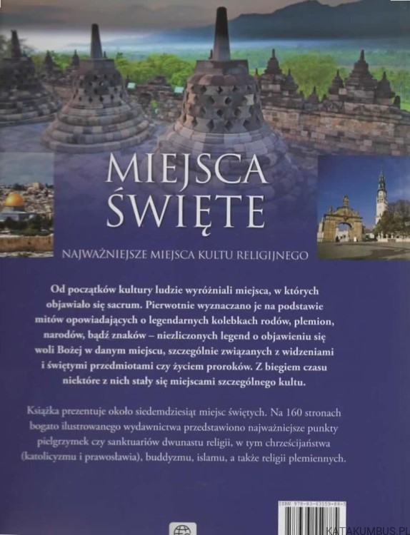 Miejsca święte. Najważniejsze miejsca kultu religijnego. PRACA ZBIOROWA