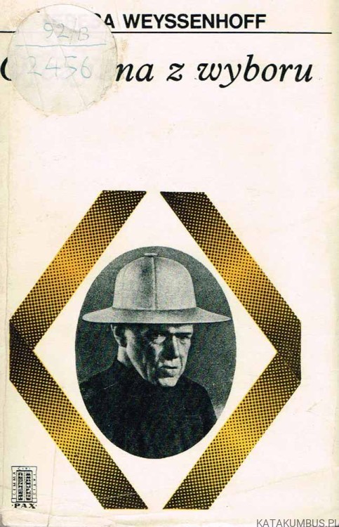 Ojczyzna z wyboru. TERESA WEYSSENHOFF