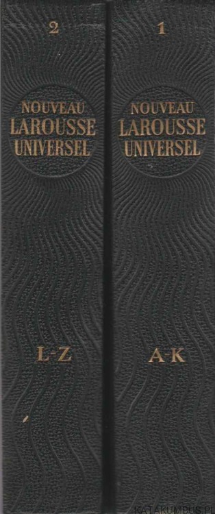 Nouveau larousse universel. PAUL AUGE. 1948r. (J.Francuski). T.1 T.2