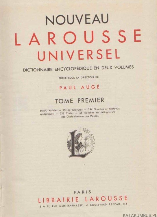 Nouveau larousse universel. PAUL AUGE. 1948r. (J.Francuski). T.1 T.2