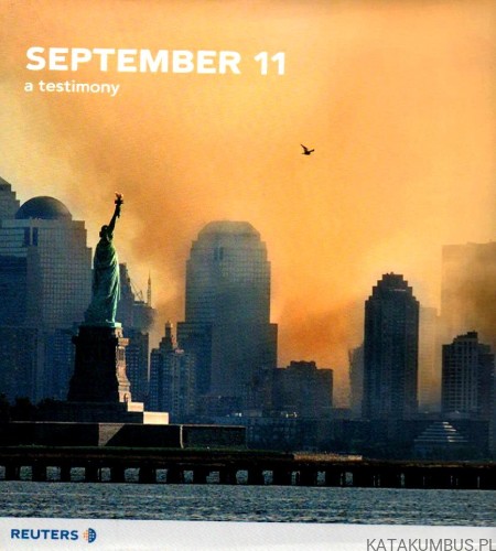 September 11 a testimony. PRACA ZBIOROWA.