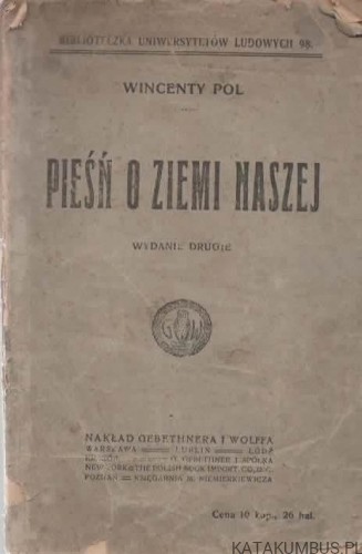 Pieśń o ziemi naszej. WINCENTY POL (1922 r.)