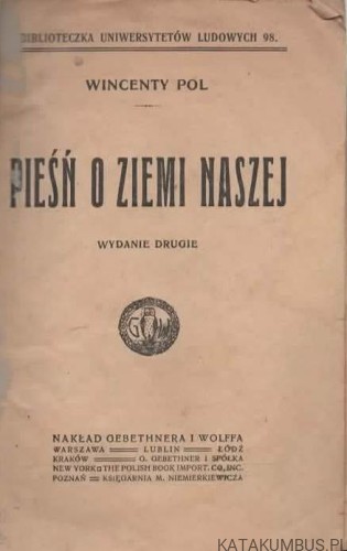 Pieśń o ziemi naszej. WINCENTY POL (1922 r.)