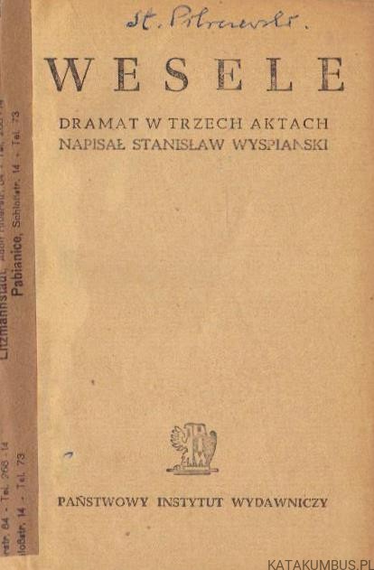 Wesele. STANISŁAW WYSPIAŃSKI (1948r.)