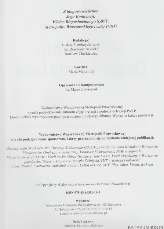 W służbie Bogu i ludziom. Księga Jubileuszowa Metropolity Warszawskiego. PRACA ZBIOROWA