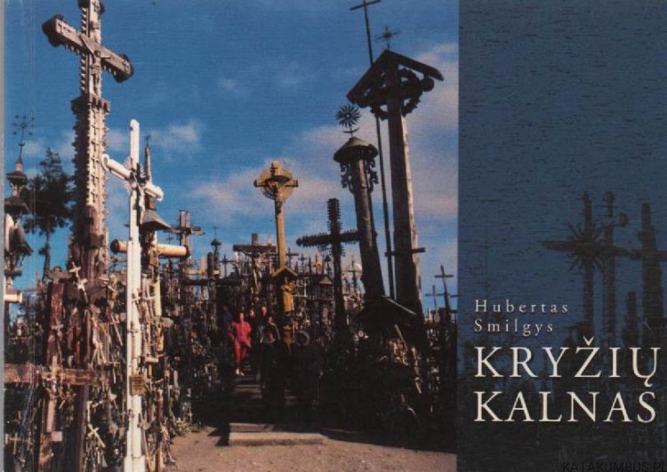 Kryziu Kalnas. HUBERTAS SMILGYS_1