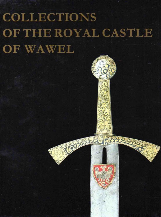 Collections of the royal castle of Wawel. PRACA ZBIOROWA1
