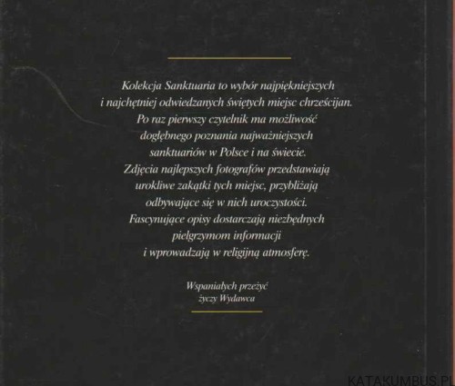Najpiękniejsze Sanktuaria Tom.VI. red. WANDA BEDNARCZUK