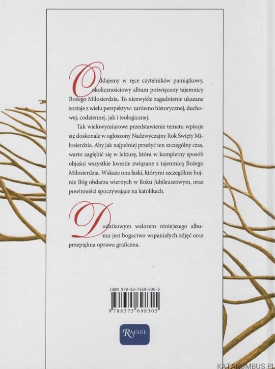 Rok Święty Miłosierdzia. MAŁGORZATA PABIS, WOJCIECH JAROŃ