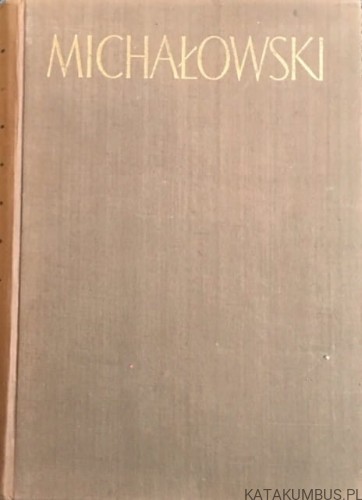 Michałowski / Piotr Michałowski