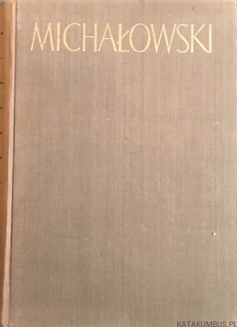 Michałowski / Piotr Michałowski