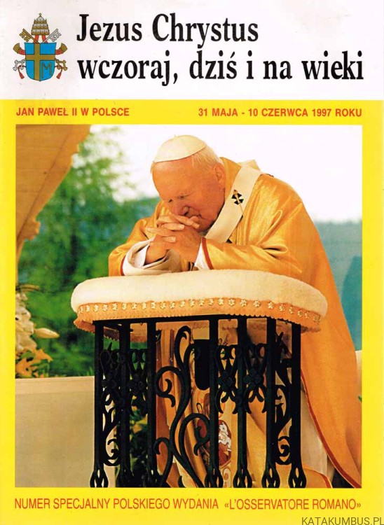Jezus Chrystus wczoraj, dziś i na wieki (Numer specjalny polskiego wydania "L'Osservatore Romano")