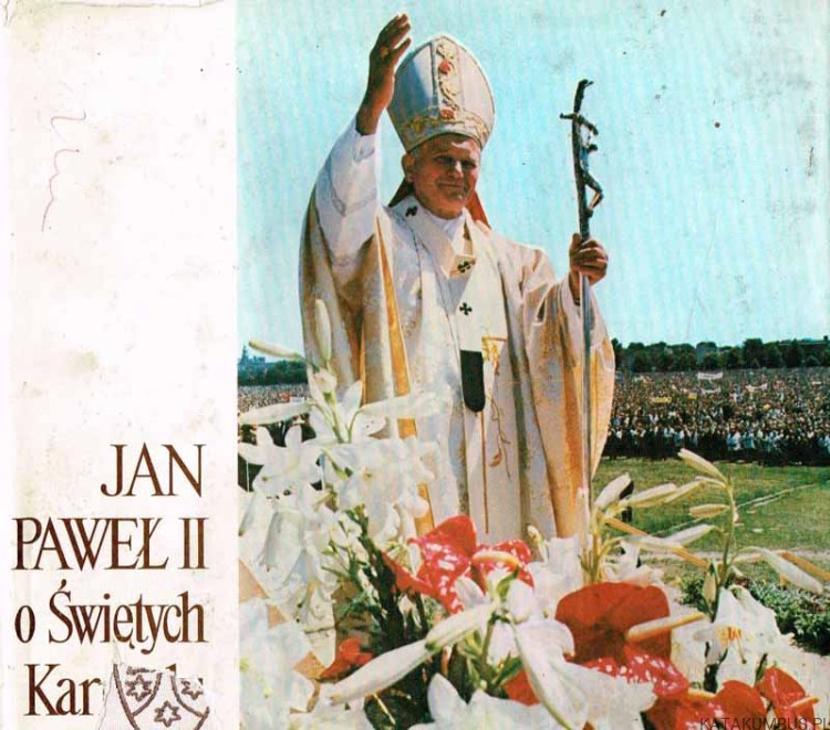 Jan Paweł II o świętych Karmelu. OPR O. CZESŁAW GIL OCD