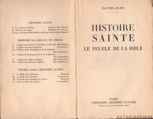 Histoire Sainte, Tom 1 i 2. DANIEL-ROPS. 1945. (j. francuski)
