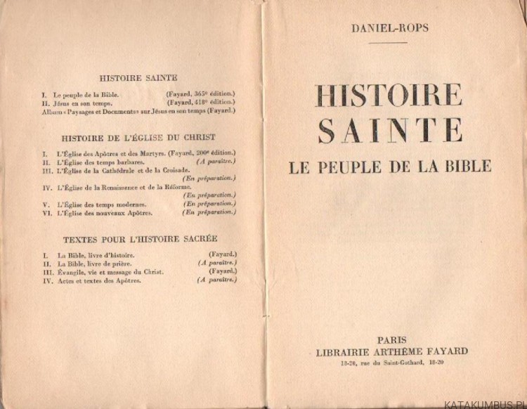 Histoire Sainte, Tom 1 i 2. DANIEL-ROPS. 1945. (j. francuski)