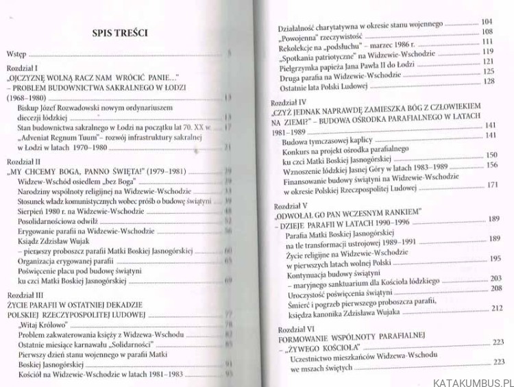 Parafia Matki Boskiej Jasnogórskiej w Łodzi (1981-2016) / Mateusz Opaliński