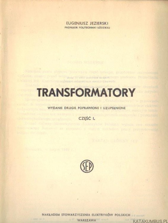 Transformatory. Część I. EUGENIUSZ JEZIERSKI (1949r.)