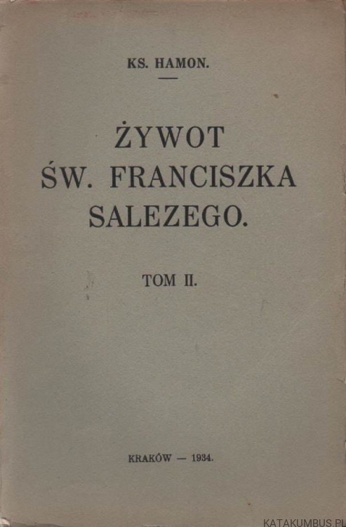 Żywot-Świętego-Franciszka-Salezego-Tom-I-II-Ks-HAMON-5