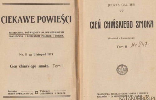 Cień chińskiego smoka. Tom II. JUDYTA GAUTIER (1913r.)