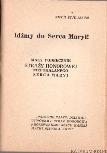 Idźmy do Serca Maryi! PRACA ZBIOROWA. 1938r.