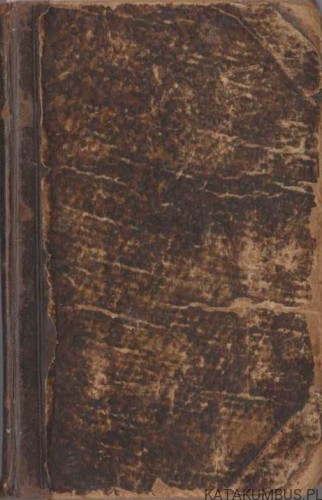 Zbiór treściwych przemówień w czasie świąt uroczystych i przygodnych oraz obrzędów pogrzebowych. KS. S. ZYCHOWICZ (1886r.)