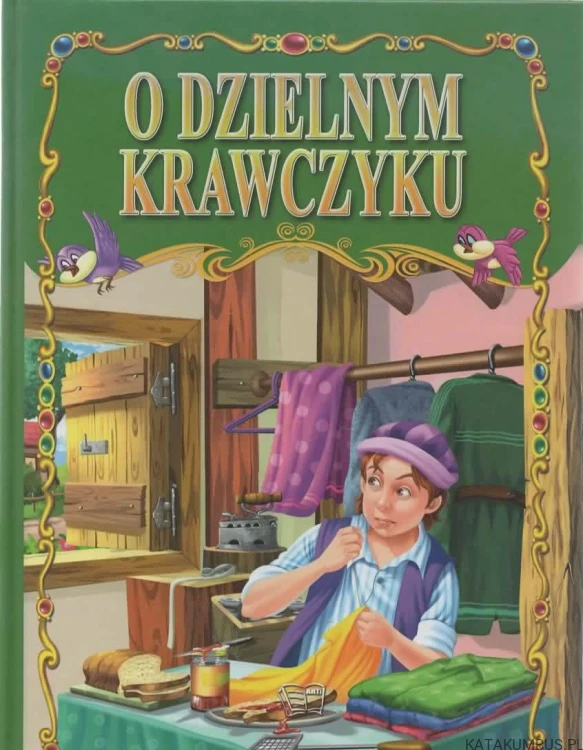 O dzielnym krawczyku. PRACA ZBIOROWA